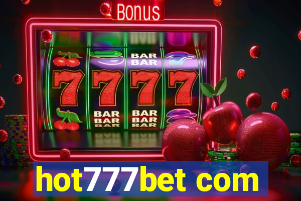 hot777bet com